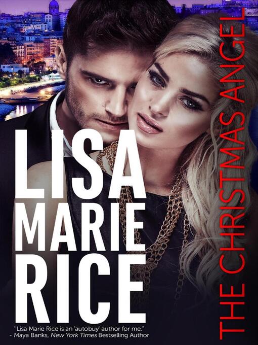 Title details for The Christmas Angel by Lisa Marie Rice - Wait list